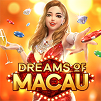 Dreams of Macau